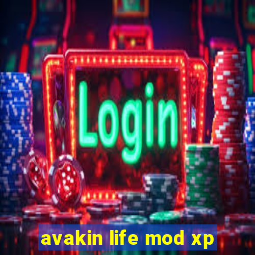 avakin life mod xp